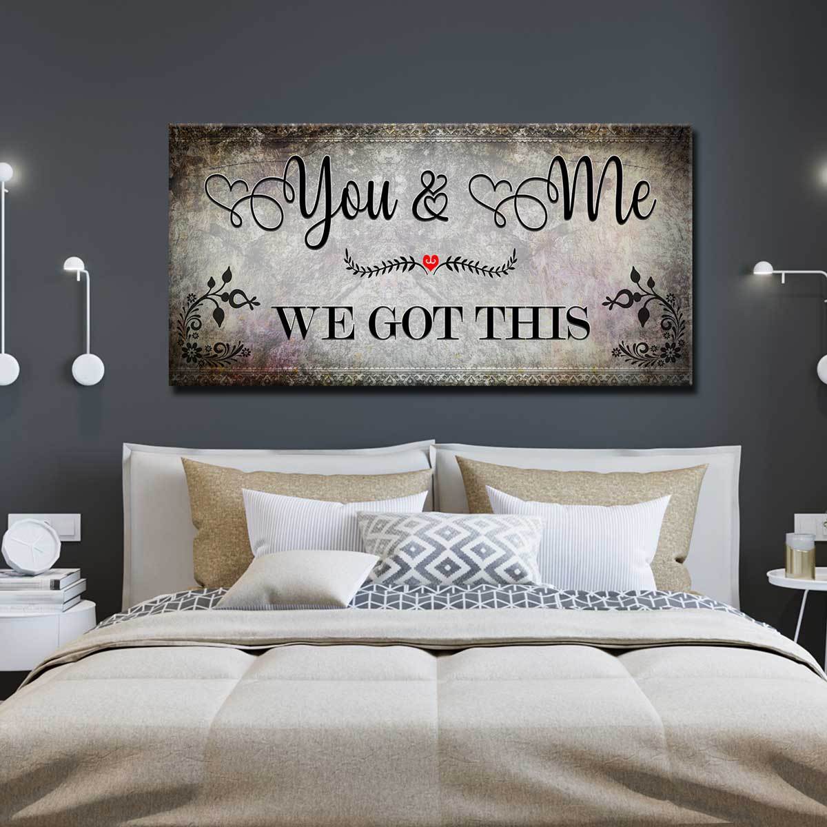 You And Me We Got This V5 - Amazing Canvas Prints