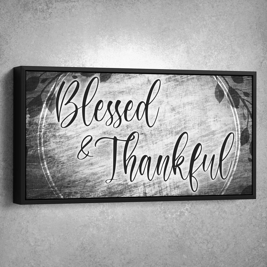 Blessed & Thankful